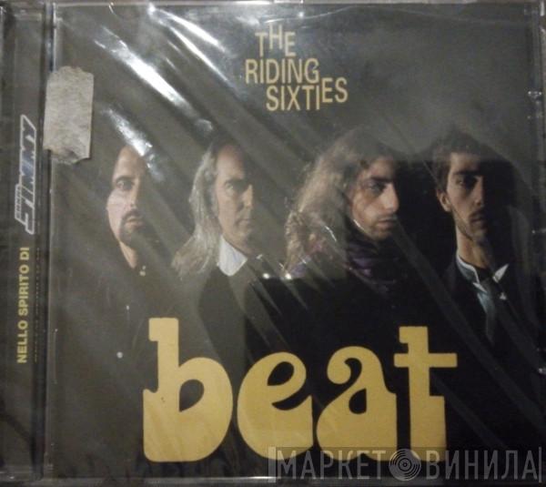  The Riding Sixties  - Beat