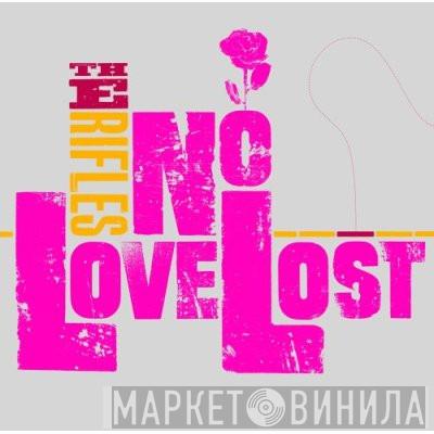 The Rifles - No Love Lost