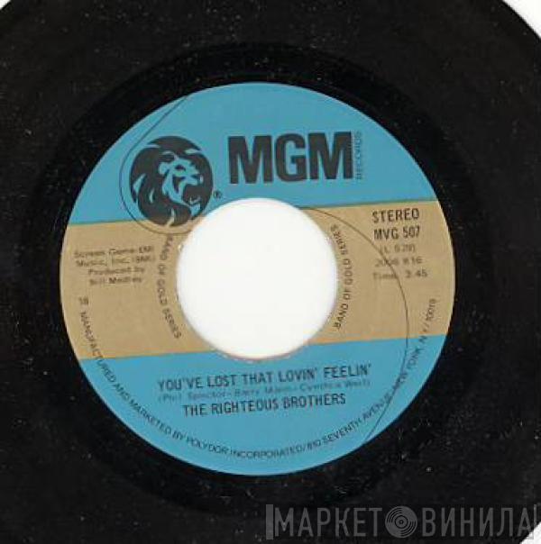  The Righteous Brothers  - You've Lost That Lovin' Feelin' / (You're My) Soul And Inspiration