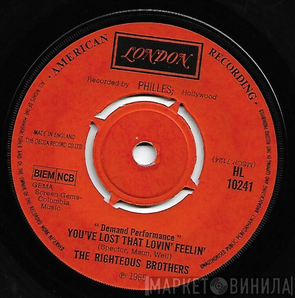  The Righteous Brothers  - You've Lost That Lovin' Feelin' / Unchained Melody
