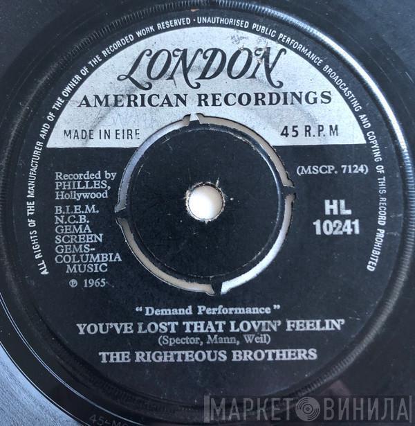 The Righteous Brothers  - You've Lost That Lovin' Feelin' / Unchained Melody