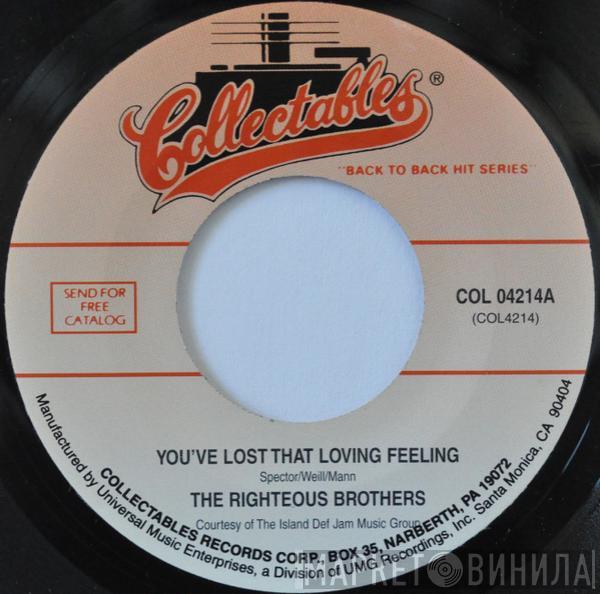  The Righteous Brothers  - You've Lost That Lovin' Feeling / Unchained Melody