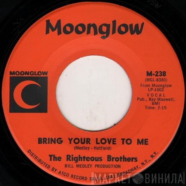 The Righteous Brothers - Bring Your Love To Me