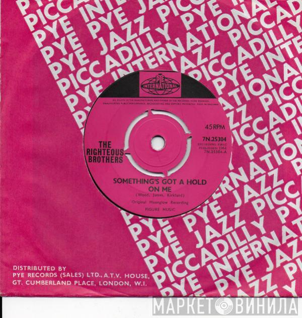 The Righteous Brothers - Something's Got A Hold On Me