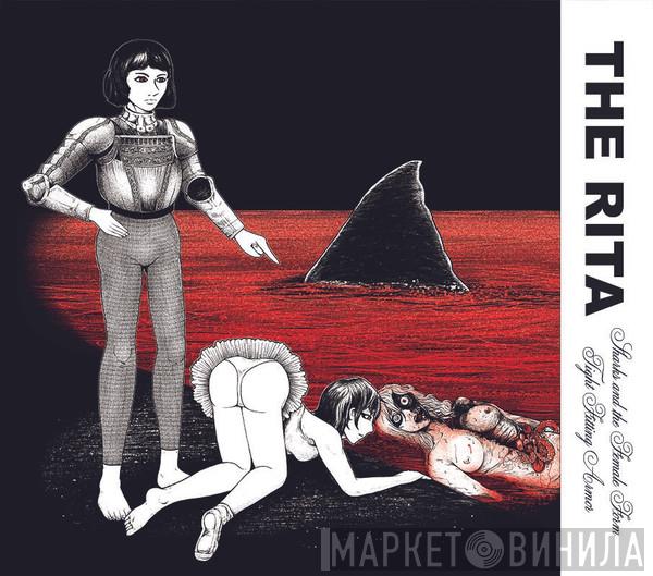 The Rita - Sharks And The Female Form / Tight Fitting Armor
