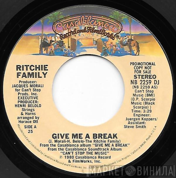 The Ritchie Family - Give Me A Break