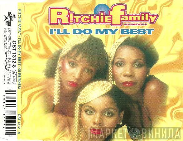  The Ritchie Family  - I'll Do My Best ('95 Remixes)