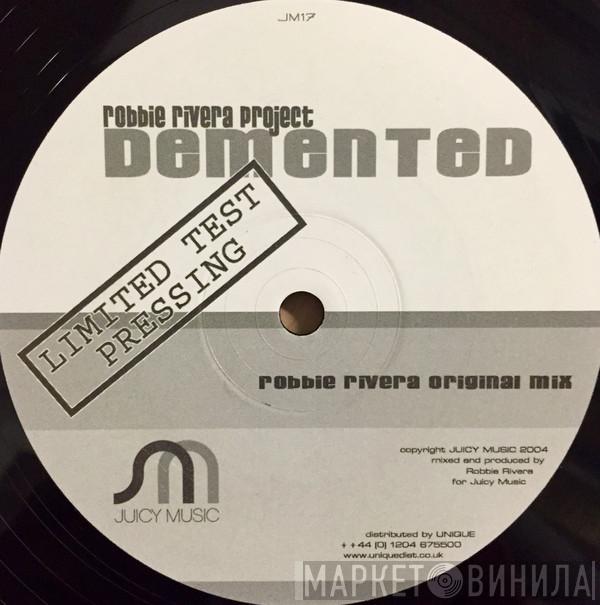 The Rivera Project - Demented