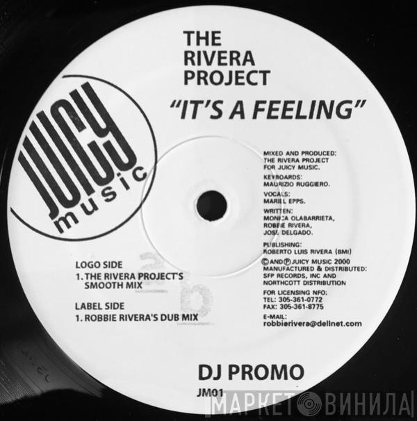 The Rivera Project - It's A Feeling
