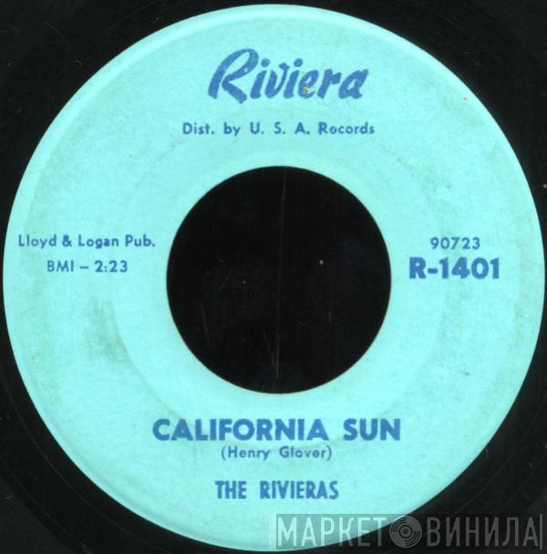 The Rivieras - California Sun / H B Goose Step