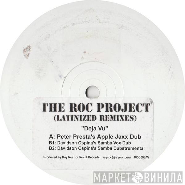 The Roc Project - Déjà Vu (It's Hard To Believe) (Latinized Remixes)