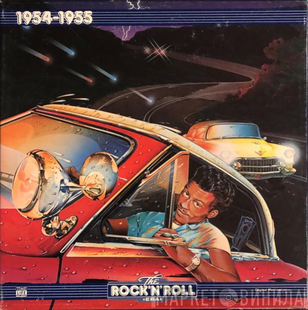  - The Rock 'N' Roll Era 1954-1955