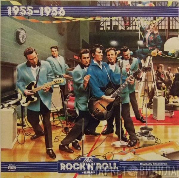 - The Rock 'N' Roll Era - 1955-1956