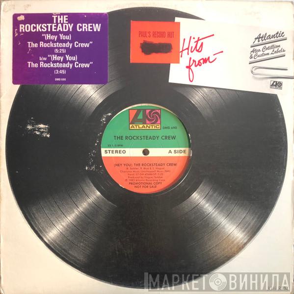 The Rock Steady Crew  - (Hey You) The Rocksteady Crew