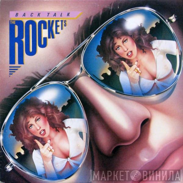 The Rockets  - Back Talk