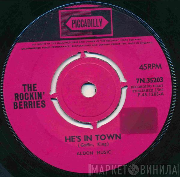  The Rockin' Berries  - He's In Town