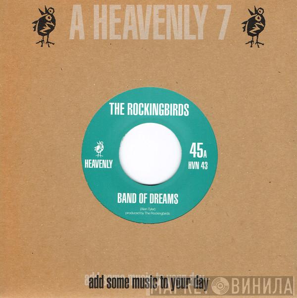 The Rockingbirds - Band Of Dreams