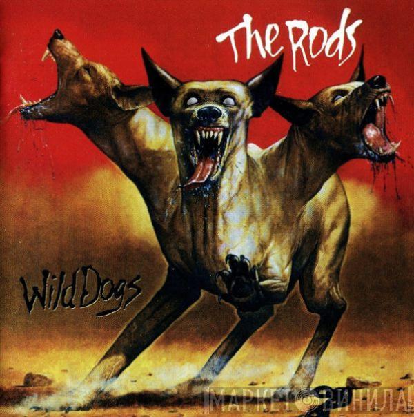 The Rods - Wild Dogs