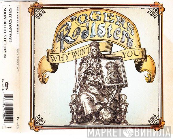 The Rogers Sisters - Why Won't You