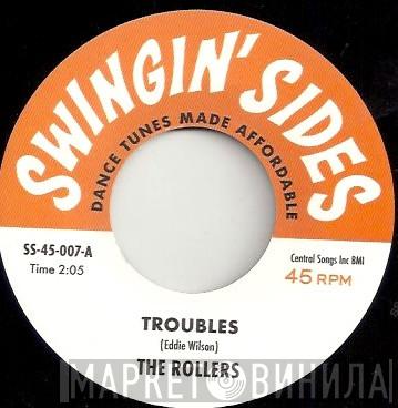 The Rollers , Elmer Parker, The Light Lighters - Troubles / Look Out Baby