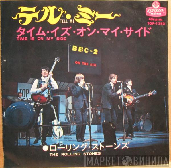 The Rolling Stones - テル・ミー  = Tell Me / Time Is On My Side