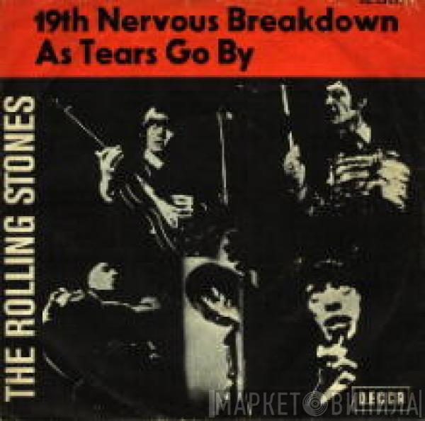  The Rolling Stones  - 19th Nervous Breakdown / As Tears Go By