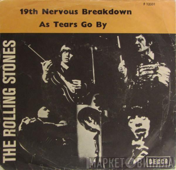  The Rolling Stones  - 19th Nervous Breakdown / As Tears Go By