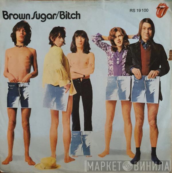  The Rolling Stones  - Brown Sugar / Bitch