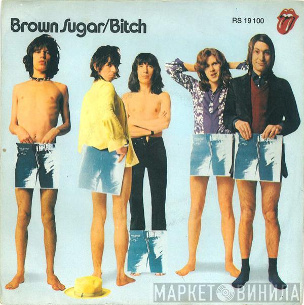  The Rolling Stones  - Brown Sugar / Bitch