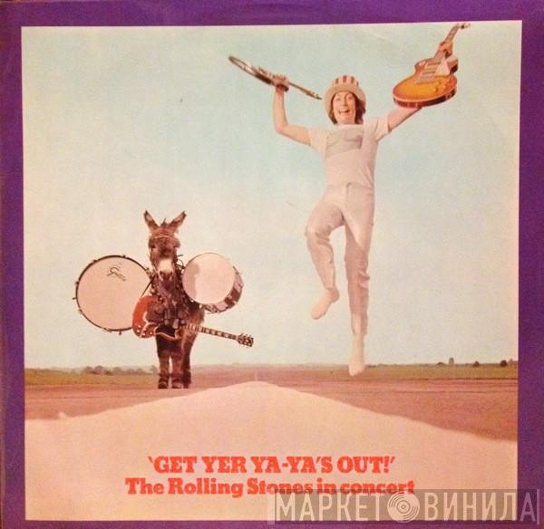  The Rolling Stones  - 'Get Yer Ya-Ya's Out!' The Rolling Stones In Concert