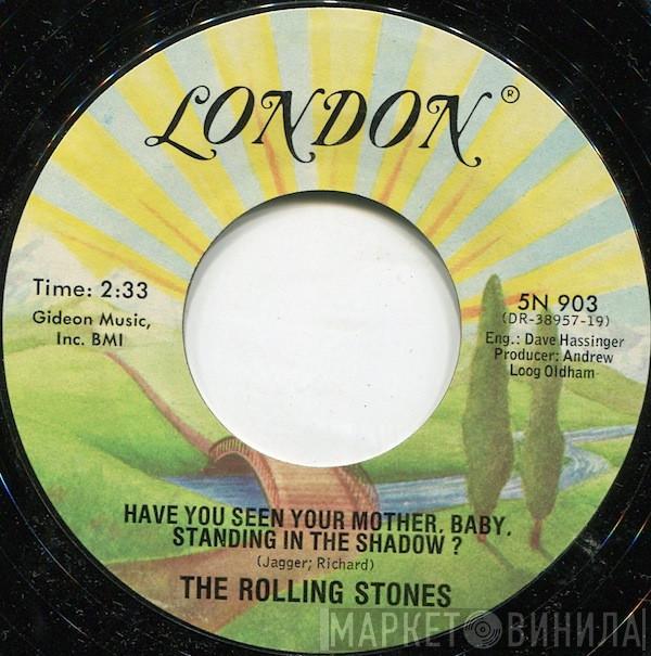  The Rolling Stones  - Have You Seen Your Mother, Baby, Standing In The Shadow? / Who's Driving My Plane