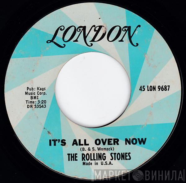  The Rolling Stones  - It's All Over Now / Good Times Bad Times