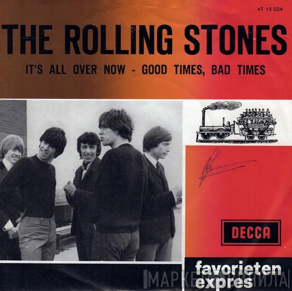  The Rolling Stones  - It's All Over Now / Good Times, Bad Times