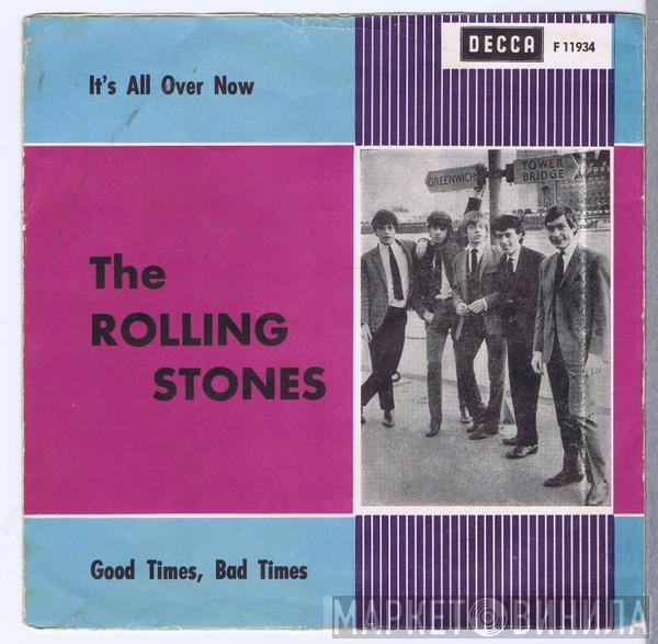  The Rolling Stones  - It's All Over Now / Good Times, Bad Times