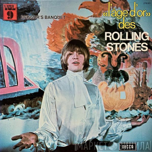  The Rolling Stones  - «L'âge D'or» Des Rolling Stones - Vol 9 - Beggars Banquet