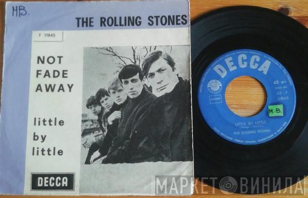 The Rolling Stones  - Not Fade Away / Little By Little