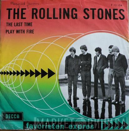  The Rolling Stones  - The Last Time / Play With Fire