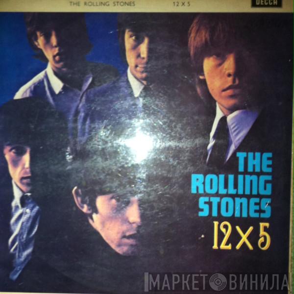  The Rolling Stones  - 12 X 5