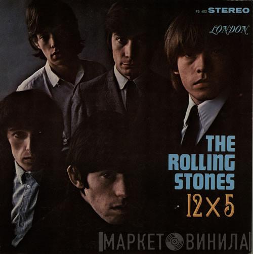  The Rolling Stones  - 12 X 5