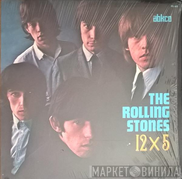  The Rolling Stones  - 12 X 5