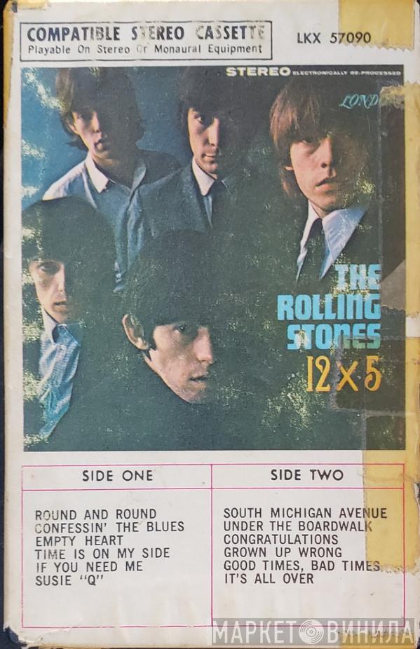  The Rolling Stones  - 12 X 5