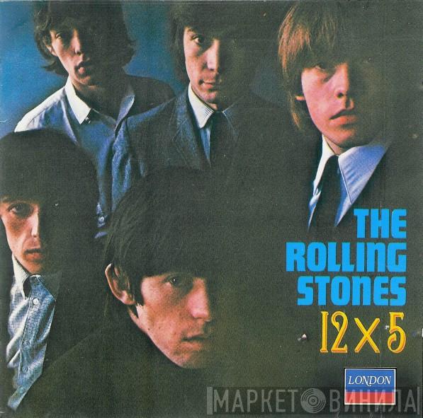  The Rolling Stones  - 12 X 5