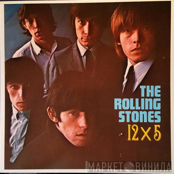  The Rolling Stones  - 12 X 5