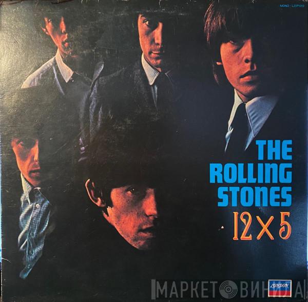  The Rolling Stones  - 12 X 5