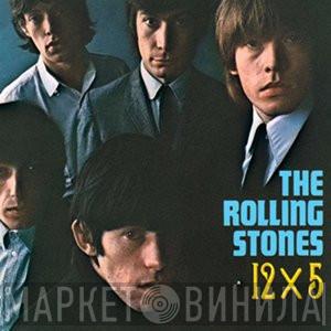  The Rolling Stones  - 12 X 5