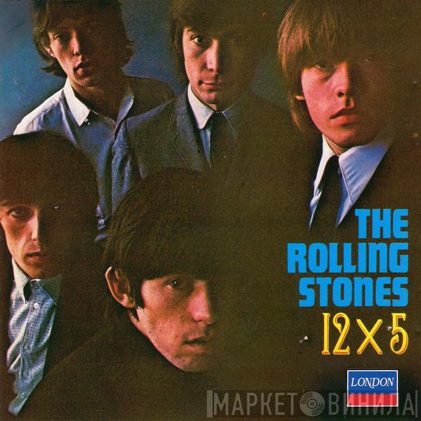 The Rolling Stones - 12 X 5