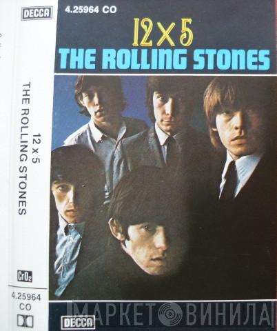  The Rolling Stones  - 12X5