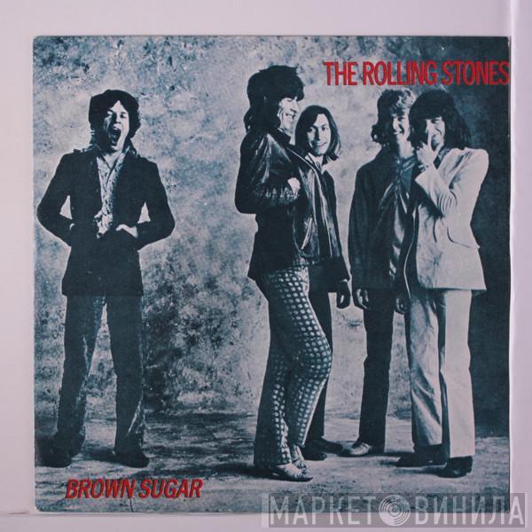  The Rolling Stones  - Brown Sugar