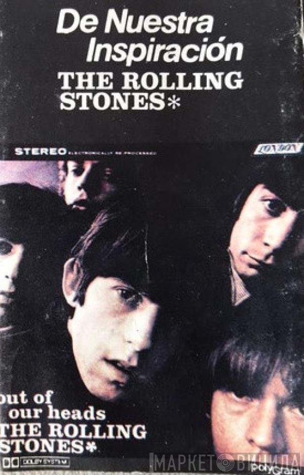  The Rolling Stones  - De Nuestra Inspiracion