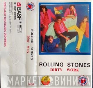  The Rolling Stones  - Dirty Work